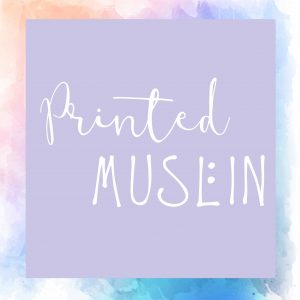 Printed Muslin