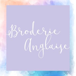 Broderie Anglaise